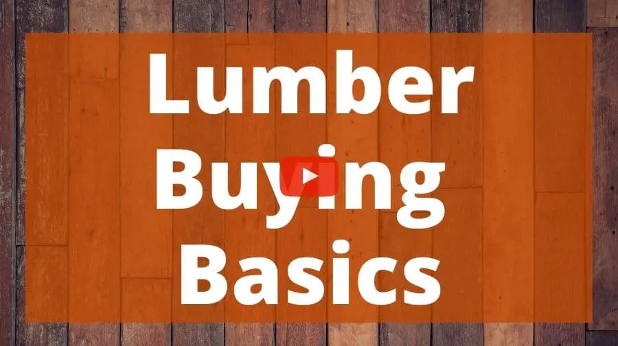 Lumber Buying Basics Top Woodworking Advice